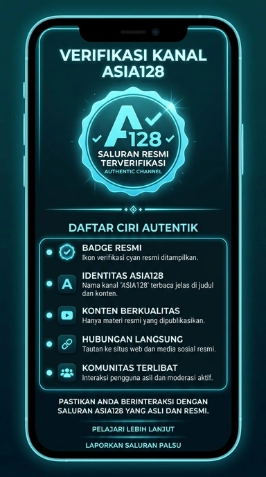 Kanal Resmi Asia128 untuk Pengguna Android di Indonesia